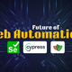Future of Web Automation: Best Tools to Learn in 2025