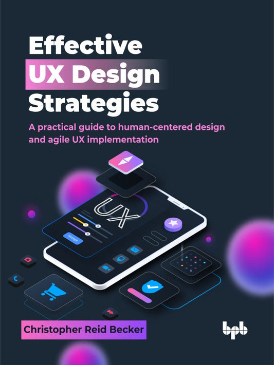 Effective UX Design Strategies