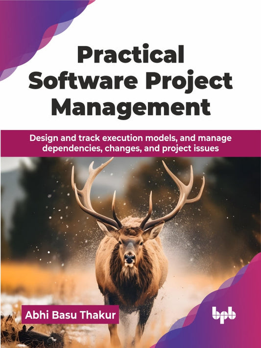 Practical Software Project Management