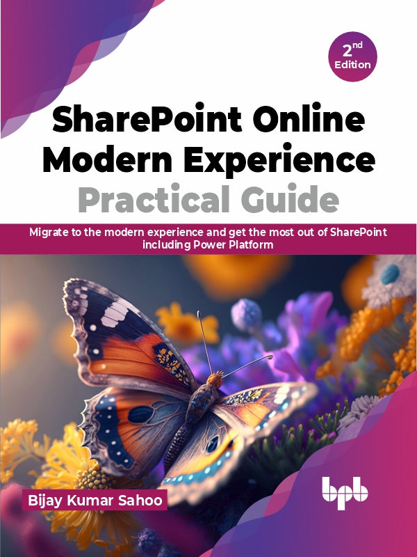 Buy SharePoint Online Modern Experience Practical Guide - 2nd Edition ...