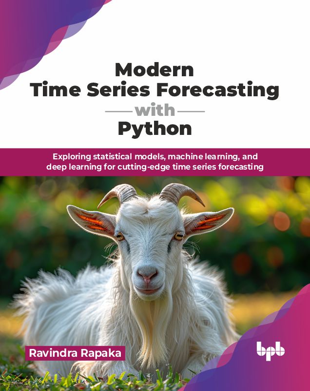 Modern Time Series Forecasting with Python