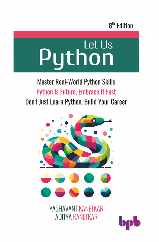 Let Us Python - 8th Edition
