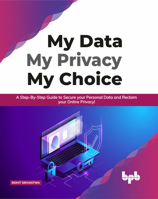 My Data My Privacy My Choice