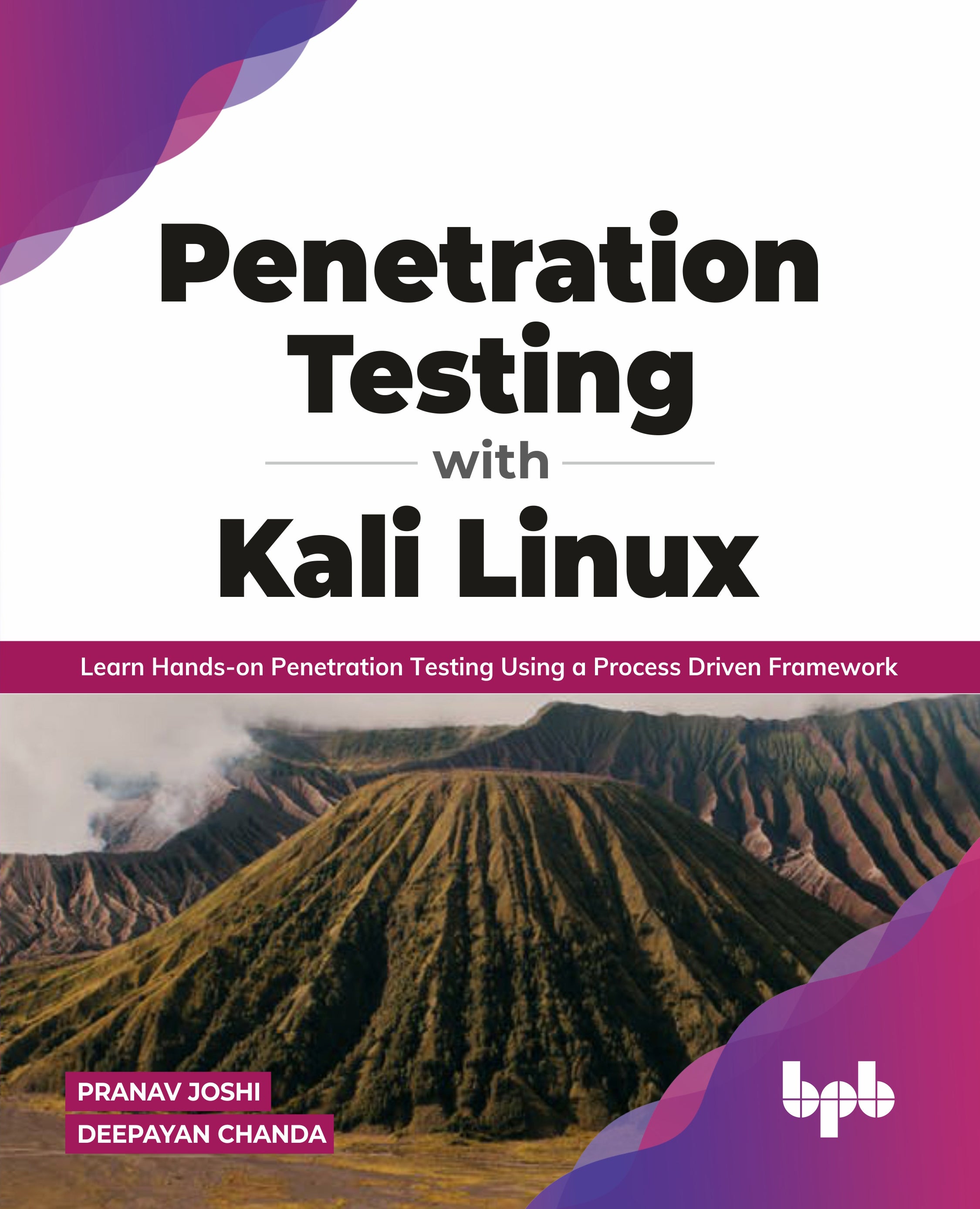 Buy Penetration Testing with Kali Linux book 📚 Online for – BPB
