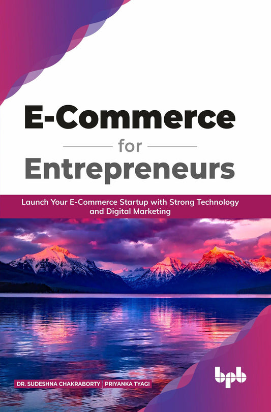 Buy E Commerce for Entrepreneurs Online - BPB Online