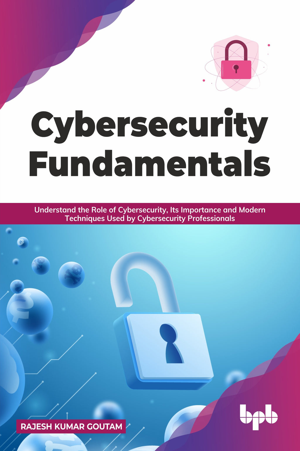 Buy Cybersecurity Fundamentals Book 📚 Online For – BPB Online