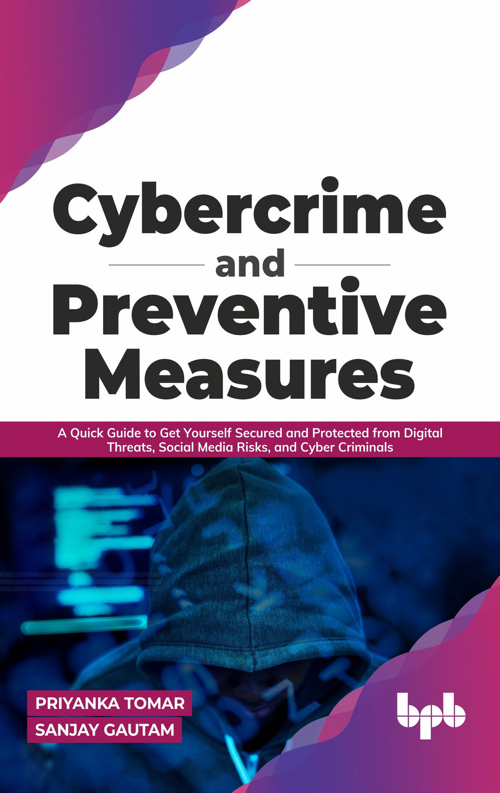 Buy Cybercrime And Preventive Measures Book 📚 Online For – BPB Online