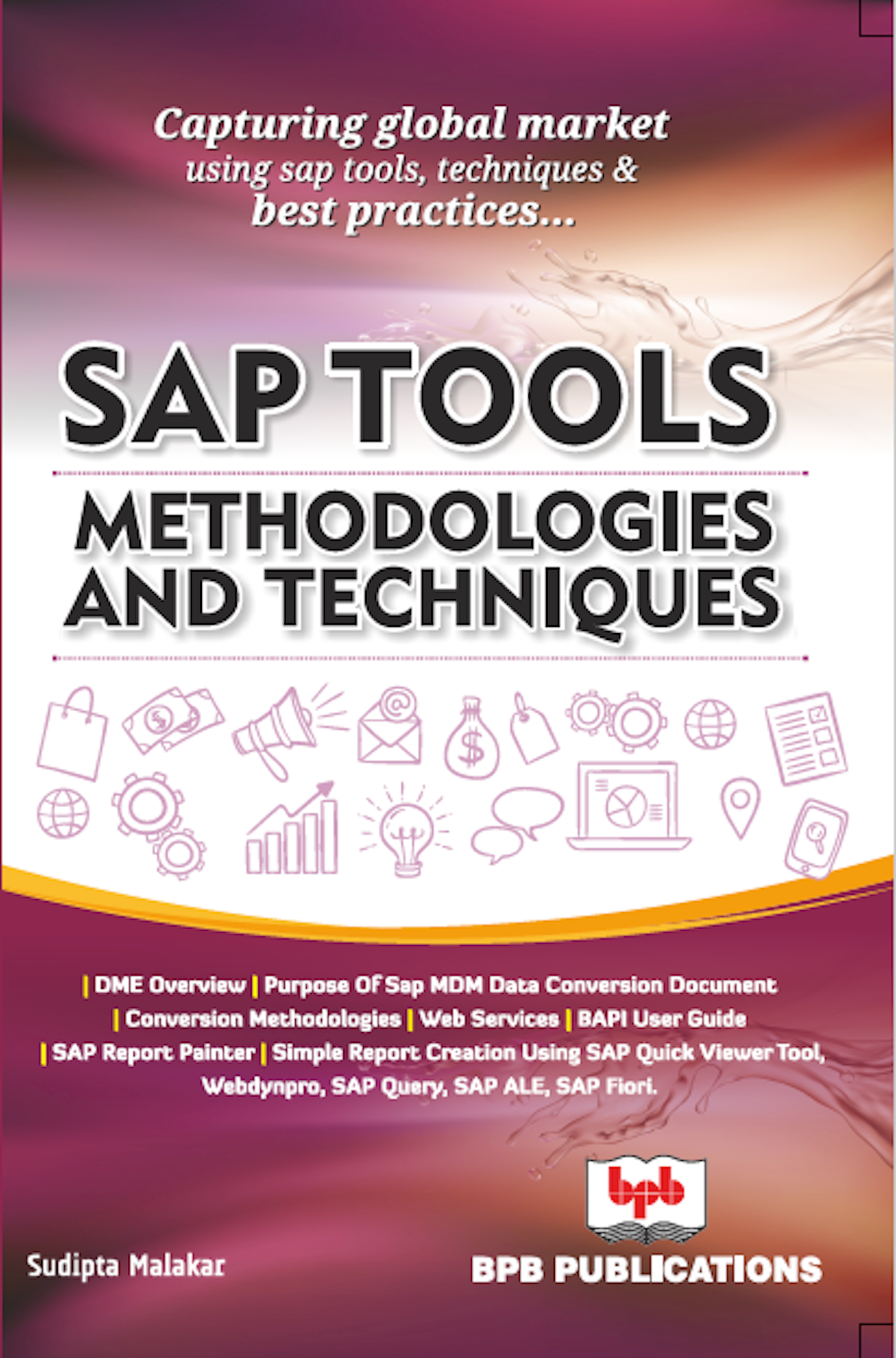 SAP Tools Methodologies and Techniques