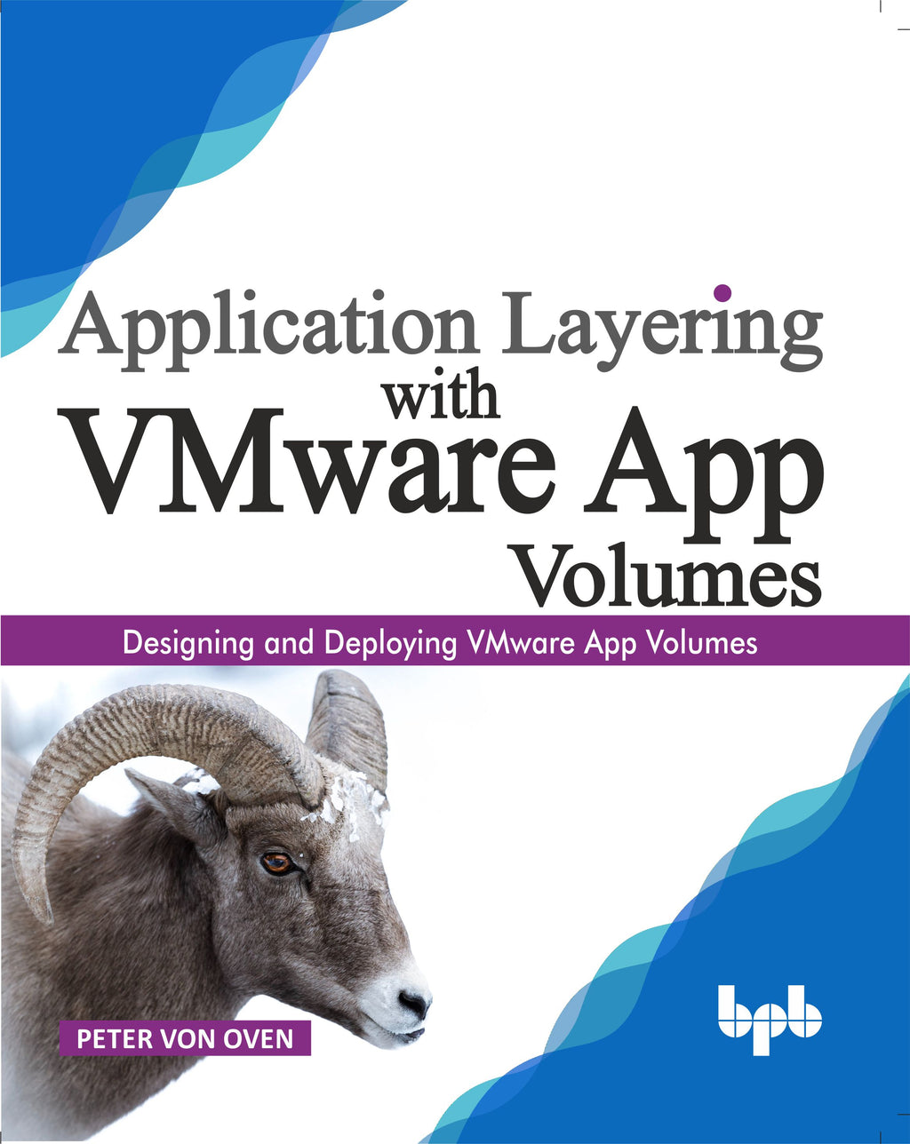 Buy Application Layering with VMware App Volumes book 📚 Online for