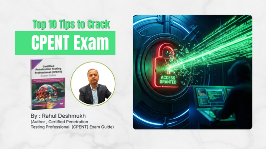 Top 10 Tips to Crack CPENT