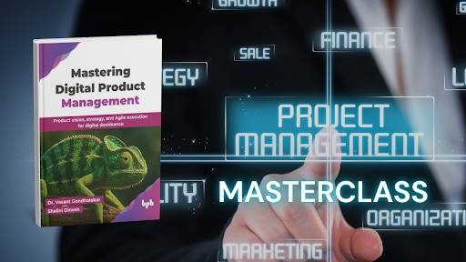 Mastering Digital Product Management