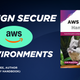 Designing for Security in AWS