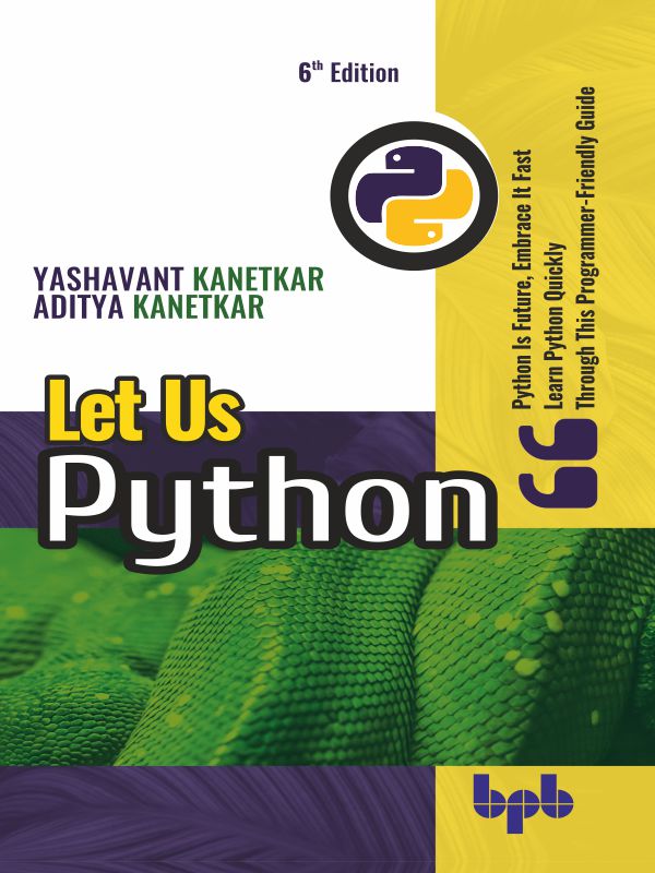 Buy Let Us Python - 6th Edition Book 📚 Online For – BPB Online