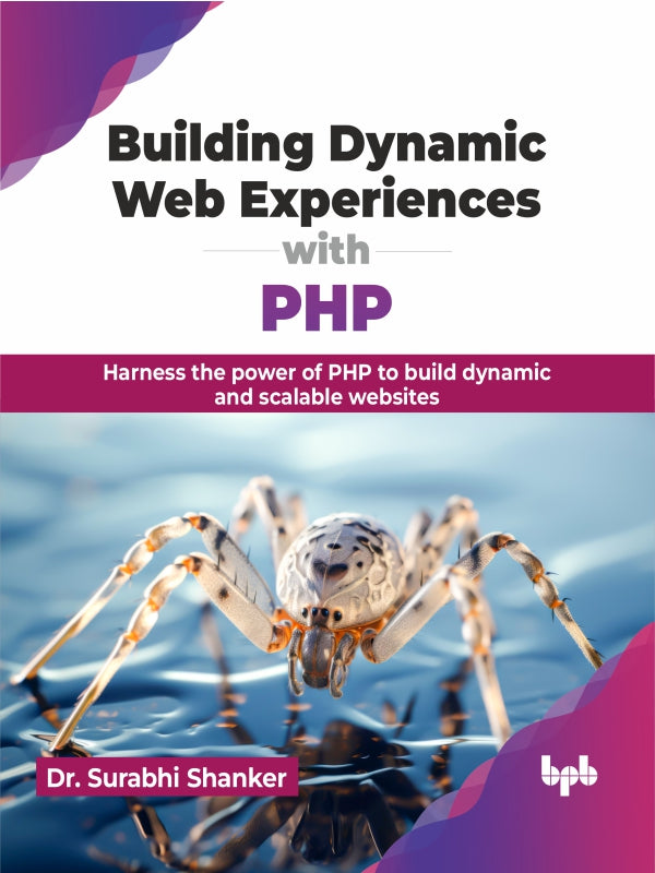 Building Dynamic Web Experiences with PHP