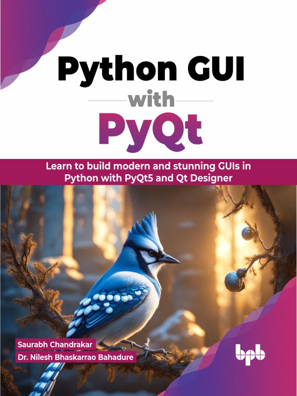 Python GUI with PyQt – BPB Online