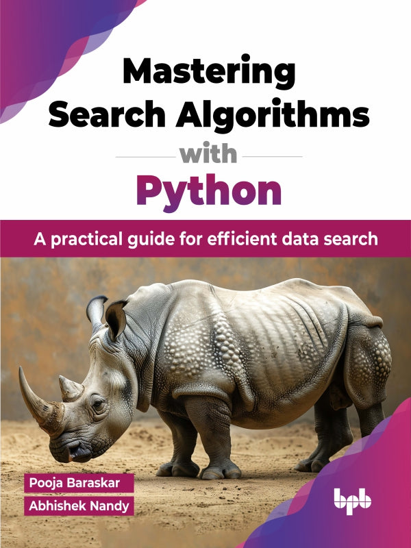 Buy Mastering Search Algorithms with Python book 📚 Online for – BPB Online