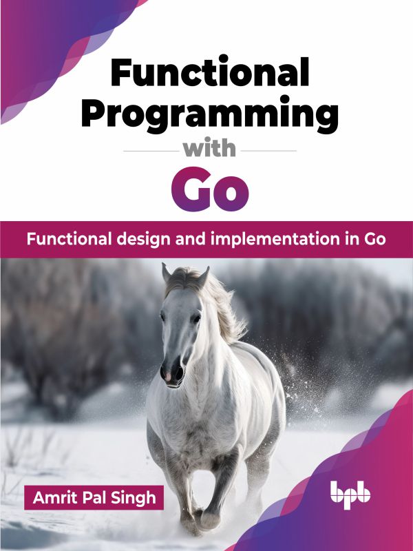 Buy Functional Programming with Go book 📚 Online for – BPB Online