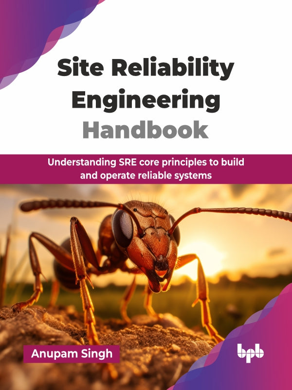 Site Reliability Engineering Handbook – BPB Online