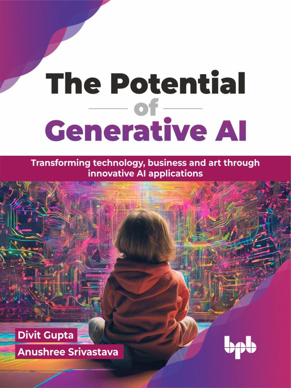 Generative Book Buy The Potential of Generative AI book 📚 Online for – BPB Online