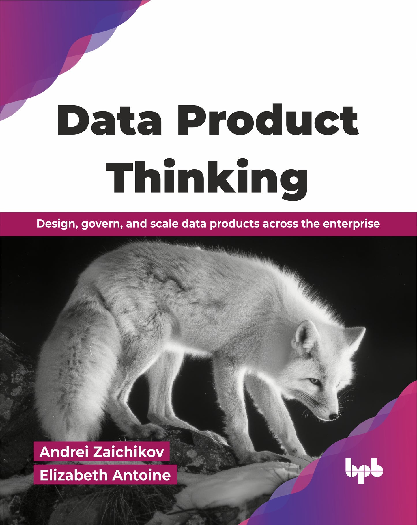 Data Product Thinking