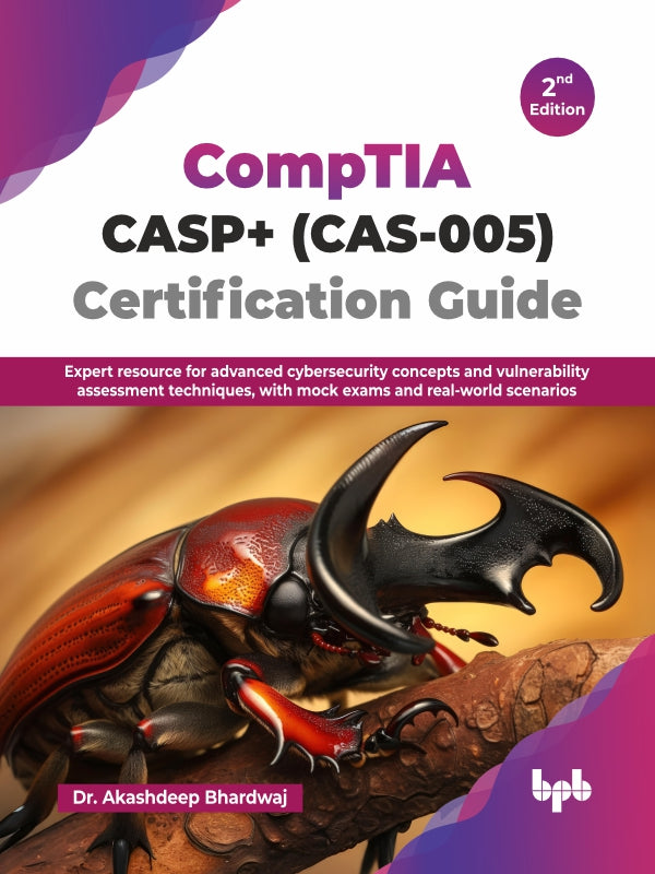 CompTIA CASP+ (CAS-005) Certification Guide - 2nd Edition – BPB Online