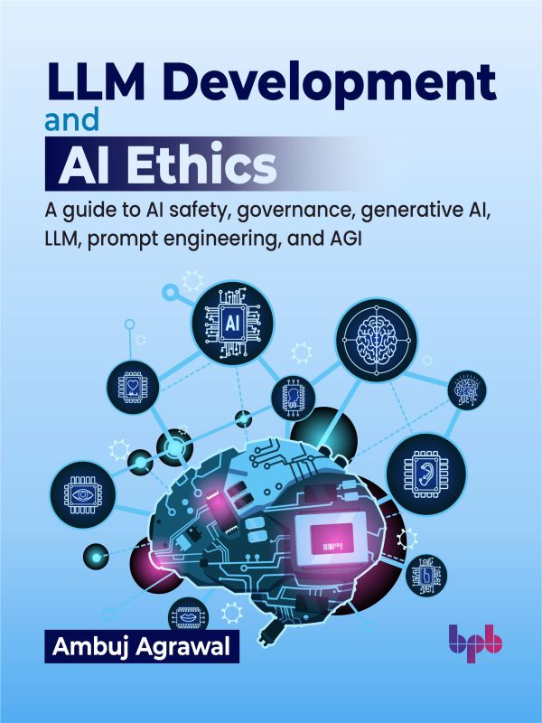 LLM Development and AI Ethics