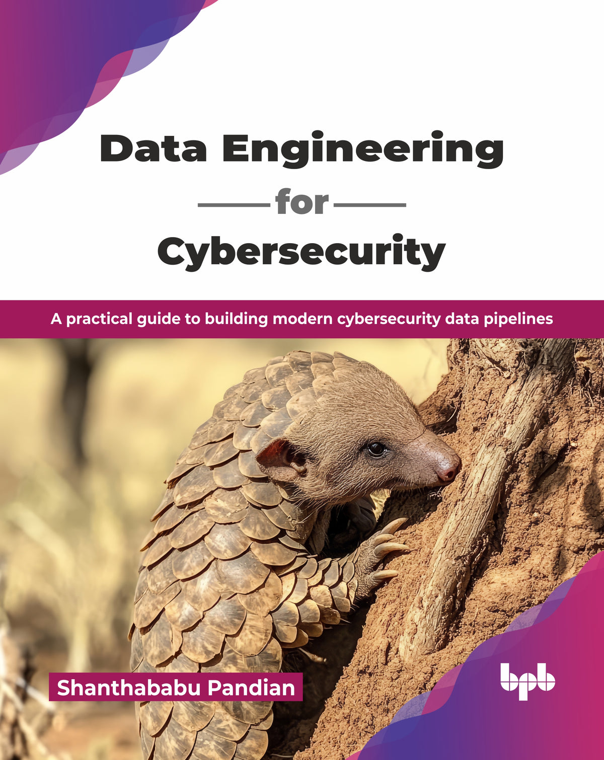 Data Engineering for Cybersecurity