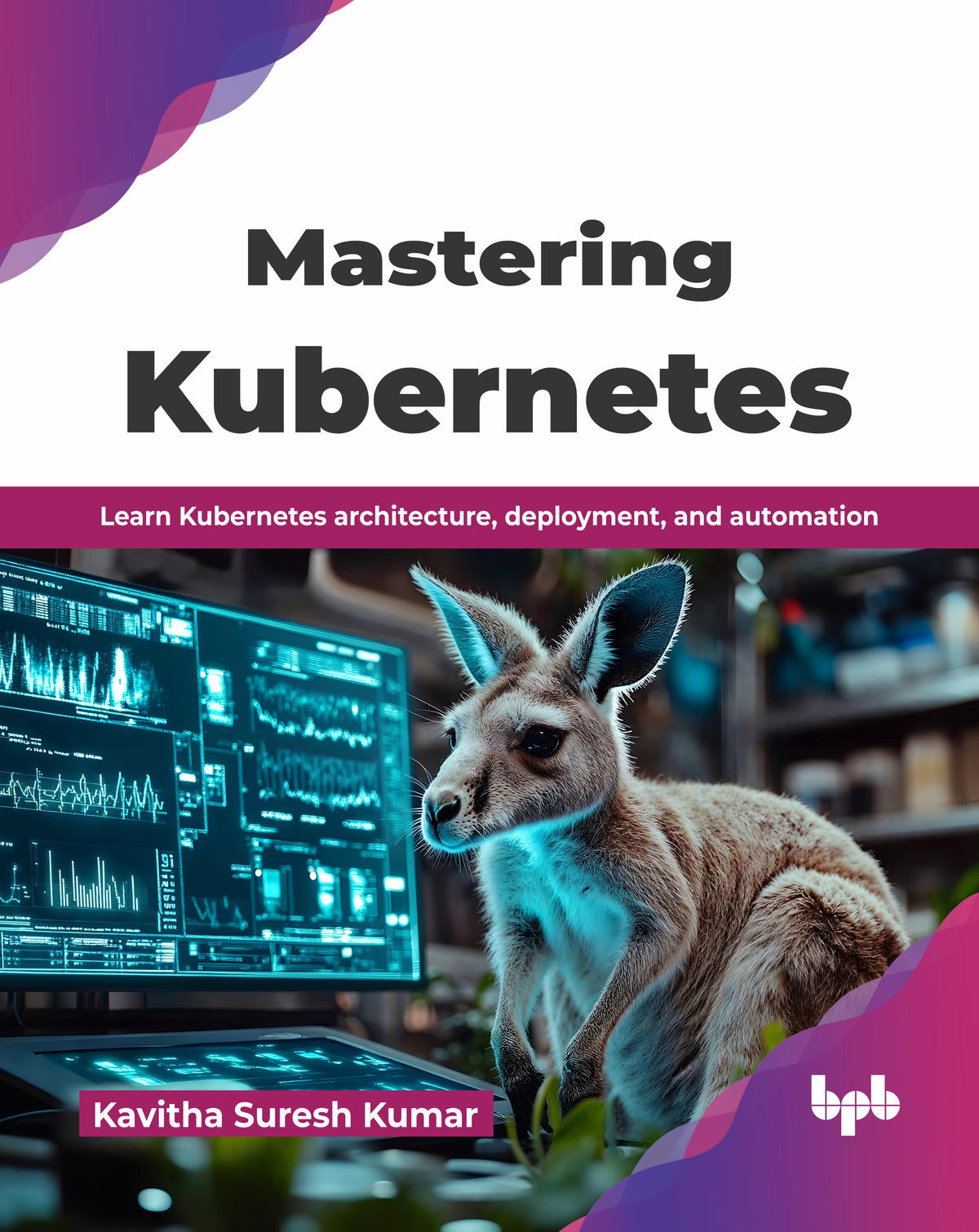 Mastering Kubernetes