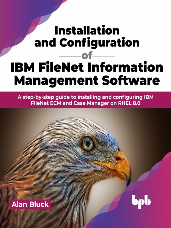 Filenet Front Ed Buy Installation and Configuration of IBM FileNet Information ...