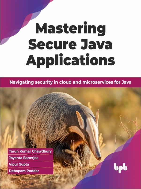 Buy Mastering Secure Java Applications book 📚 Online for – BPB Online