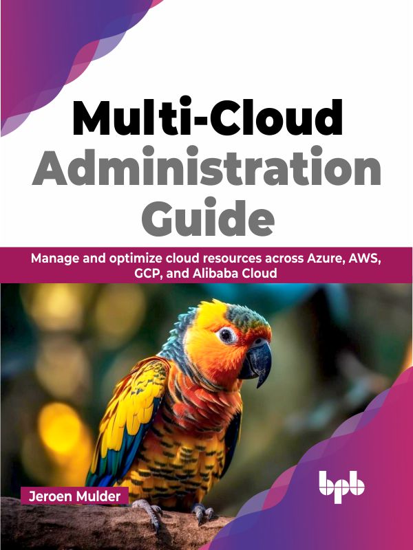 Buy Multi-Cloud Administration Guide book 📚 Online for – BPB Online