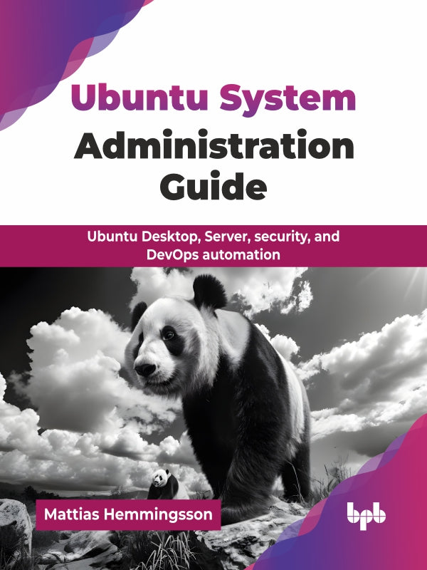 Buy Ubuntu System Administration Guide book 📚 Online for – BPB Online