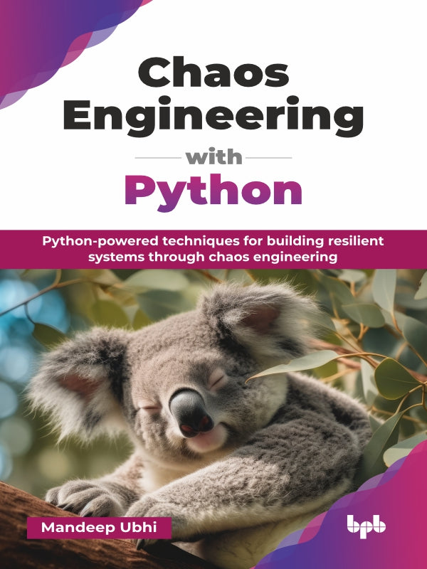 Buy Chaos Engineering with Python book 📚 Online for – BPB Online