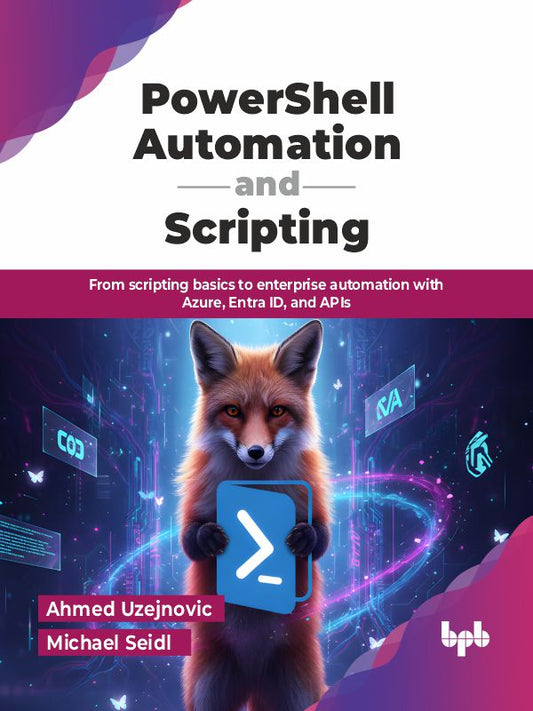PowerShell Automation and Scripting