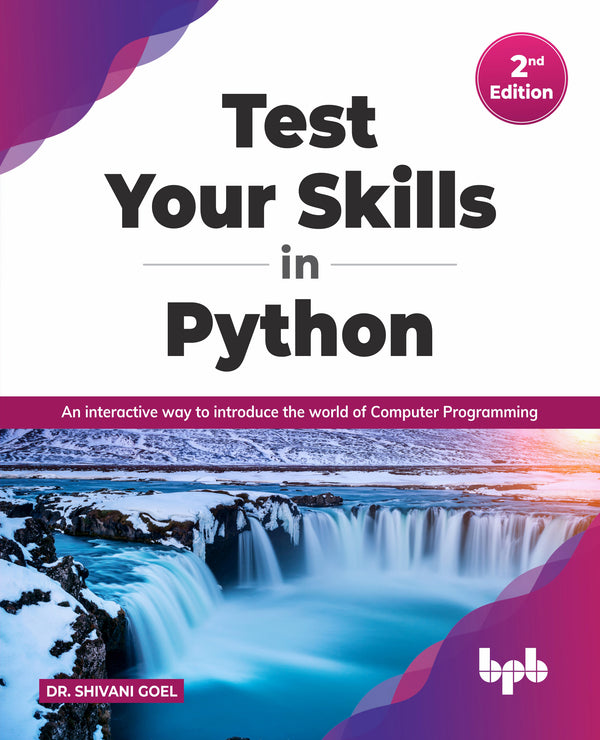 Test Your Skills in Python - Second Edition