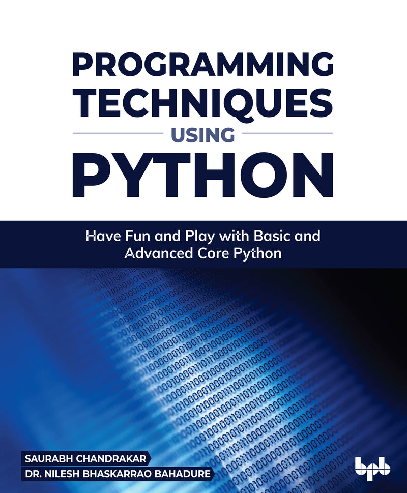 Buy Programming Techniques using Python book 📚 Online for – BPB Online