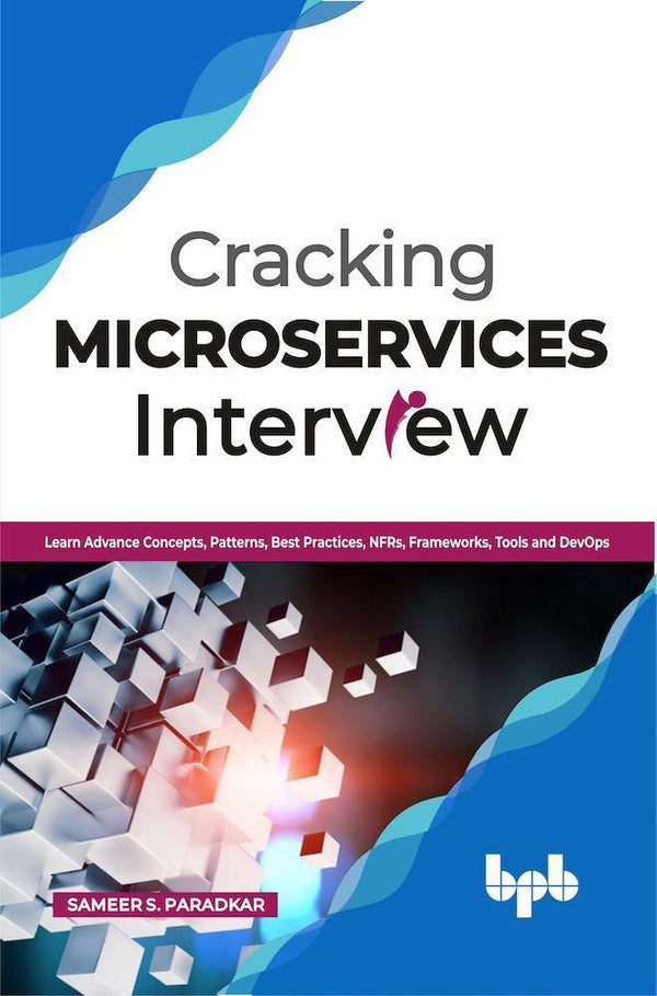 Cracking Microservices Interview - BPB Online
