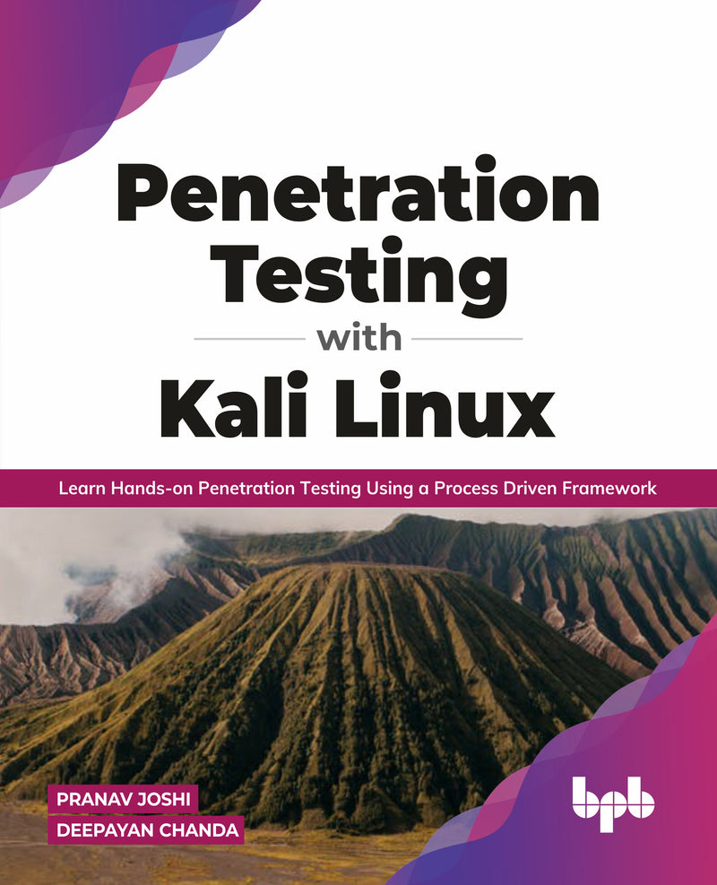 Buy Penetration Testing with Kali Linux book 📚 Online for – BPB