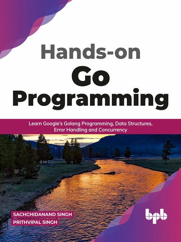 Hands on Go Programming - BPB Online