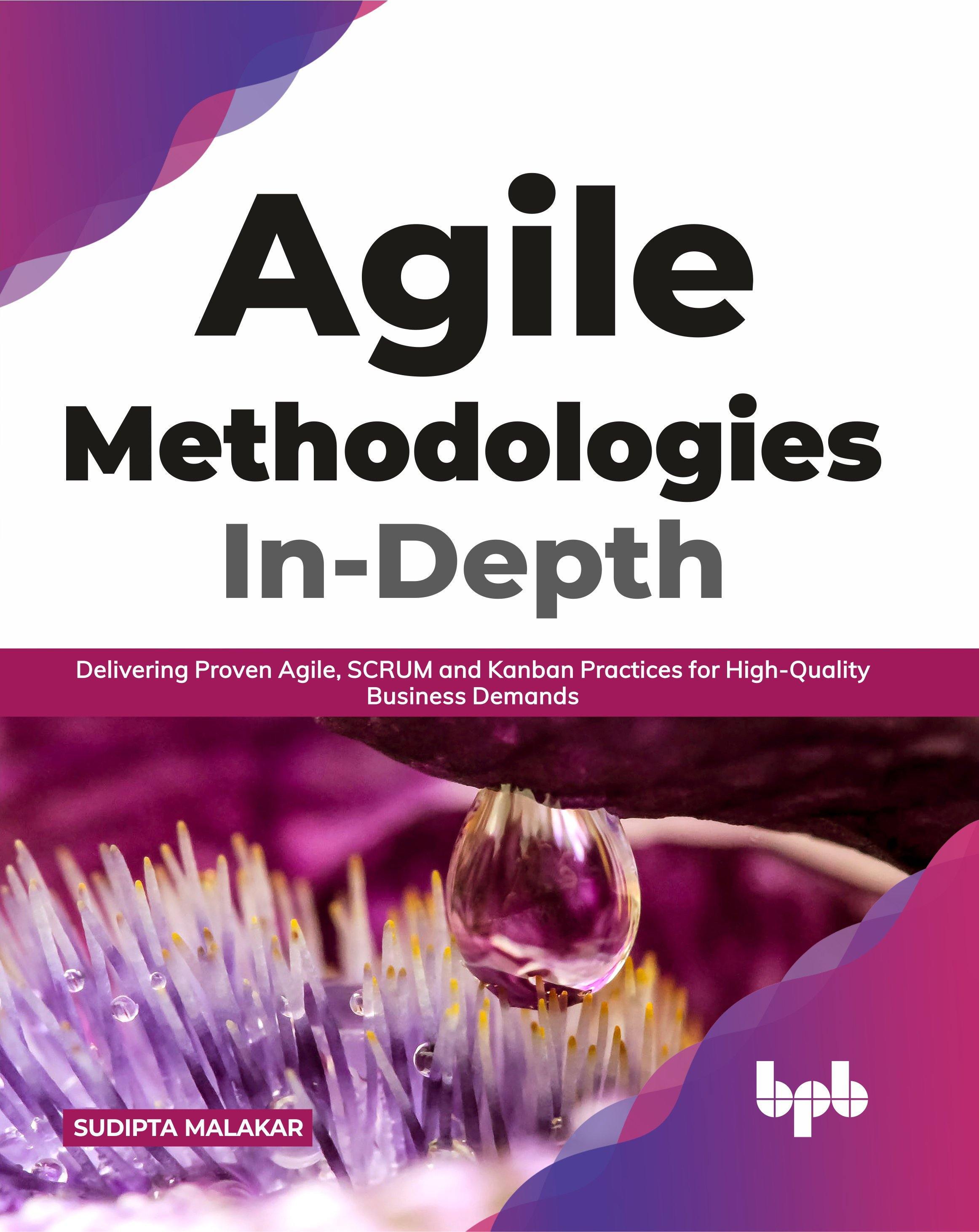 Agile Methodologies In-Depth – BPB Online