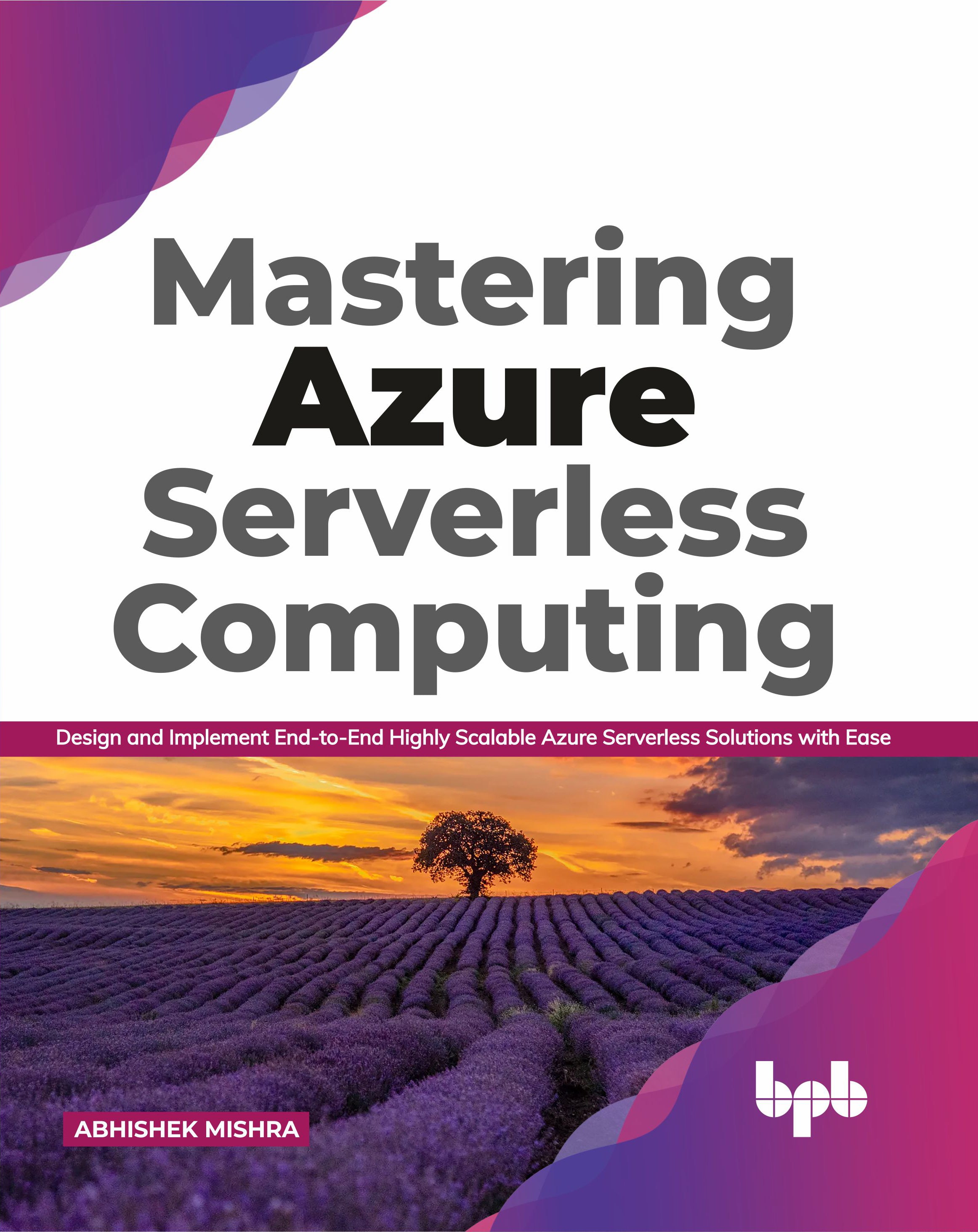 Mastering Azure Serverless Computing BPB Online