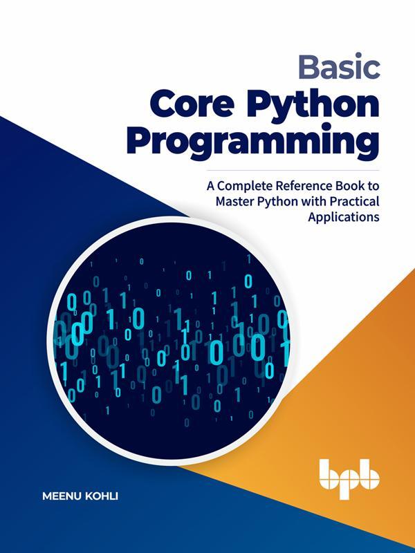 Buy Basic Core Python Programming book 📚 Online for – BPB Online