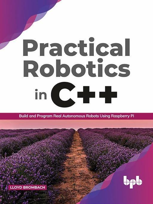 Practical Robotics in C++ - BPB Online
