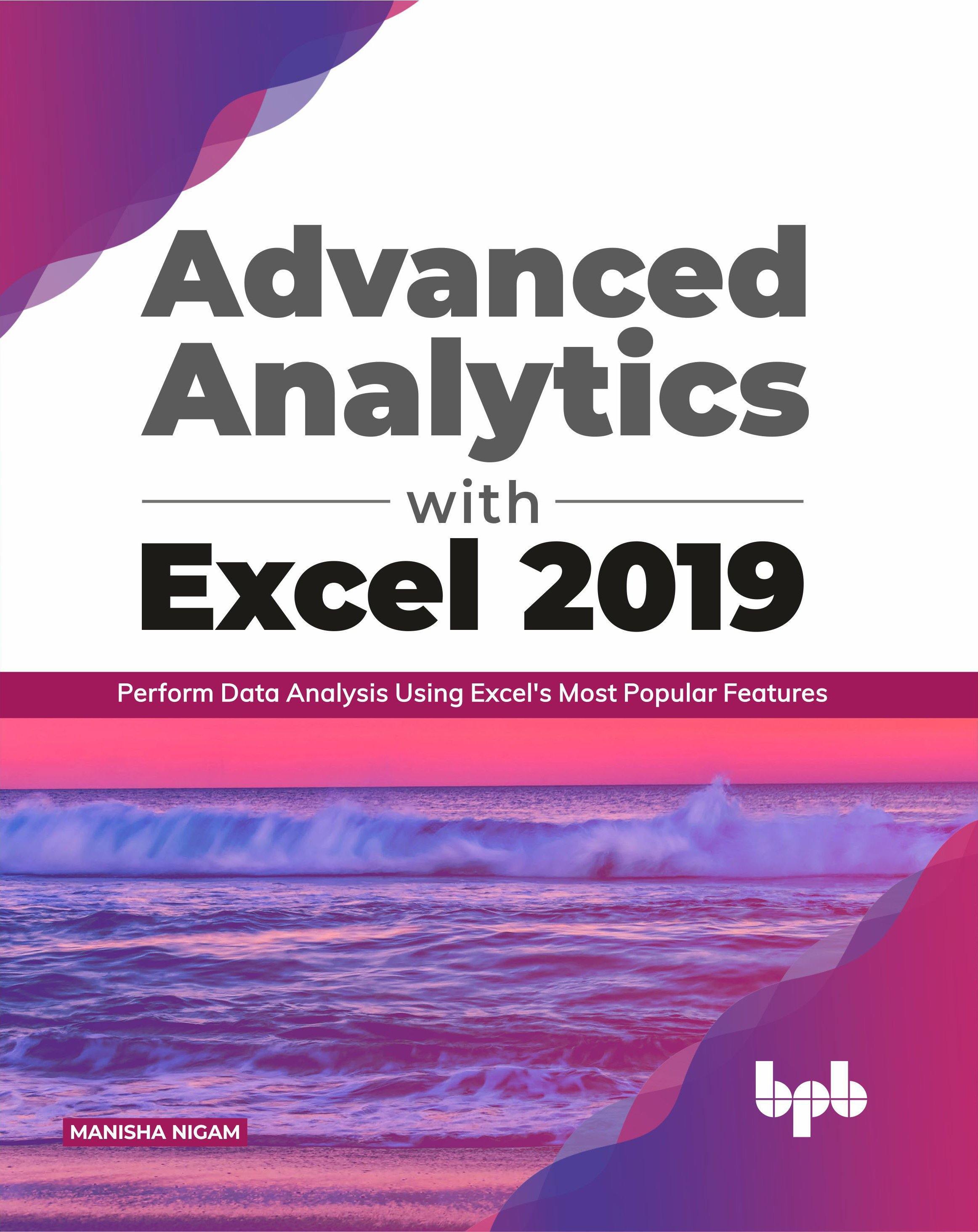 Learning Advanced Excel Book Advanced Excel 2019 Book To Read | Microsoft Excel 2019 Data Analysis ...