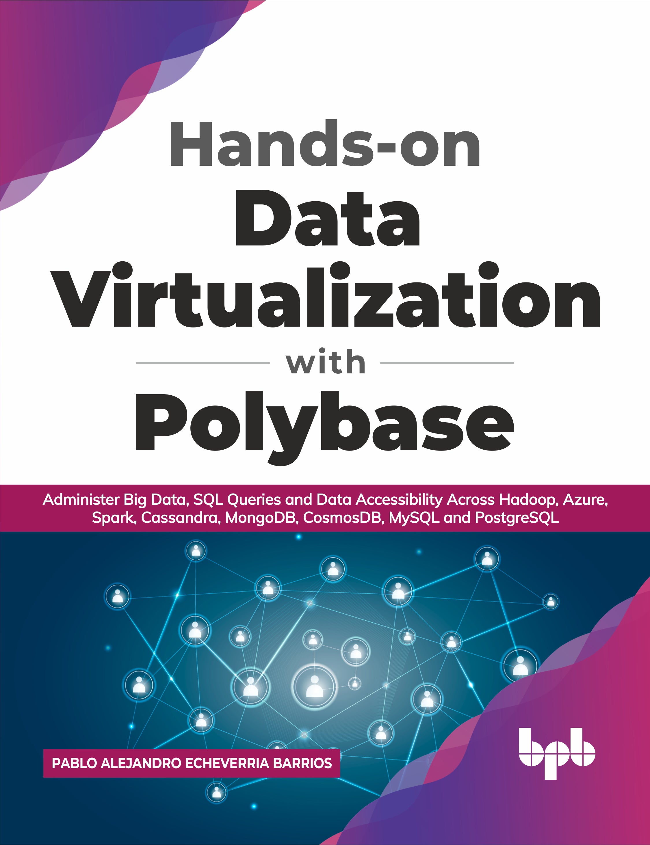 Polybase Hands-on Data Virtualization with Polybase – BPB Online