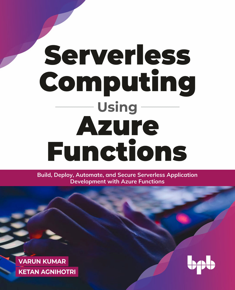 Serverless Computing Using Azure Functions