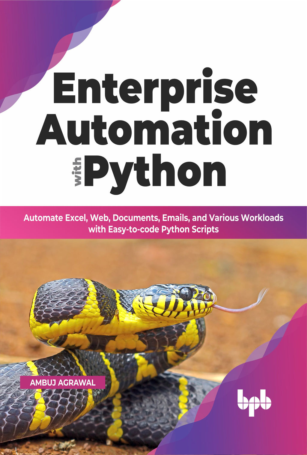 Buy Enterprise Automation with Python book 📚 Online for – BPB Online