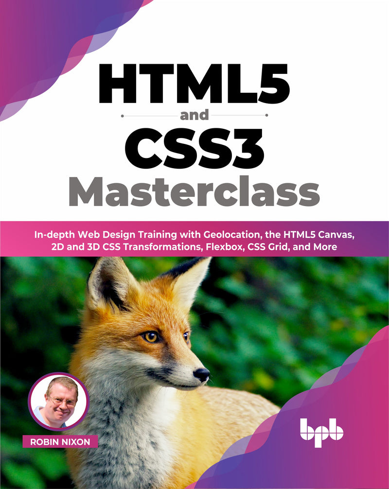 HTML5 and CSS3 Masterclass