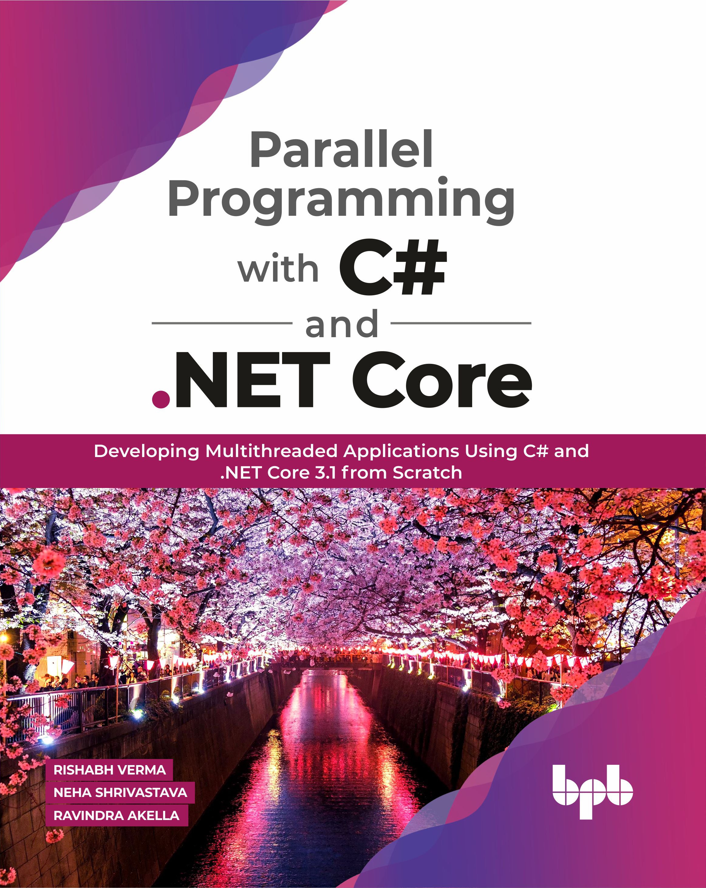 Professional Parallel Programming in C# and .NET Core Book & eBook ...