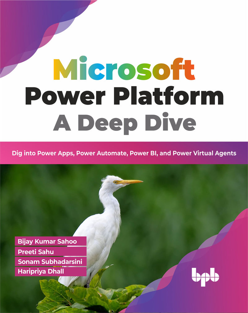 Buy Microsoft Power Platform A Deep Dive book